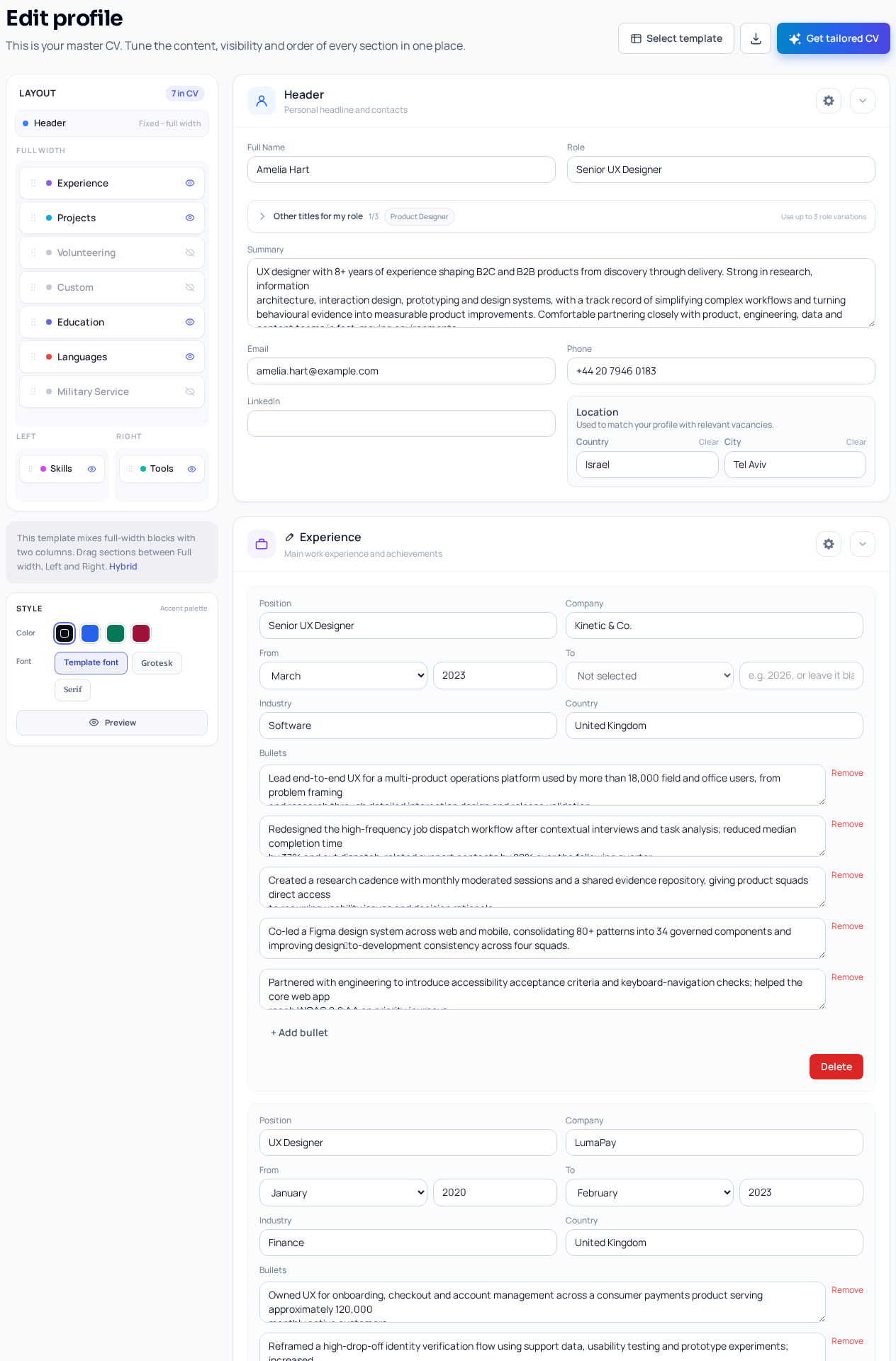 The Profile page shows the master CV editor with core sections and the tailored CV entry point, which is the factual base for a checklist-driven application